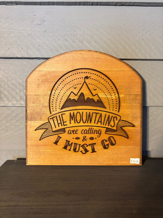 Mountains Are Calling